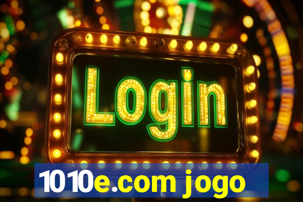 1010e.com jogo